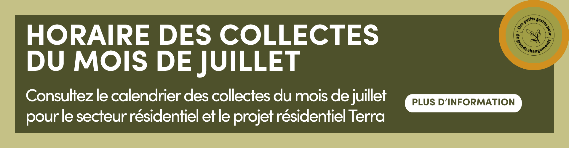 Horaire des collectes pendant le mois de juillet
