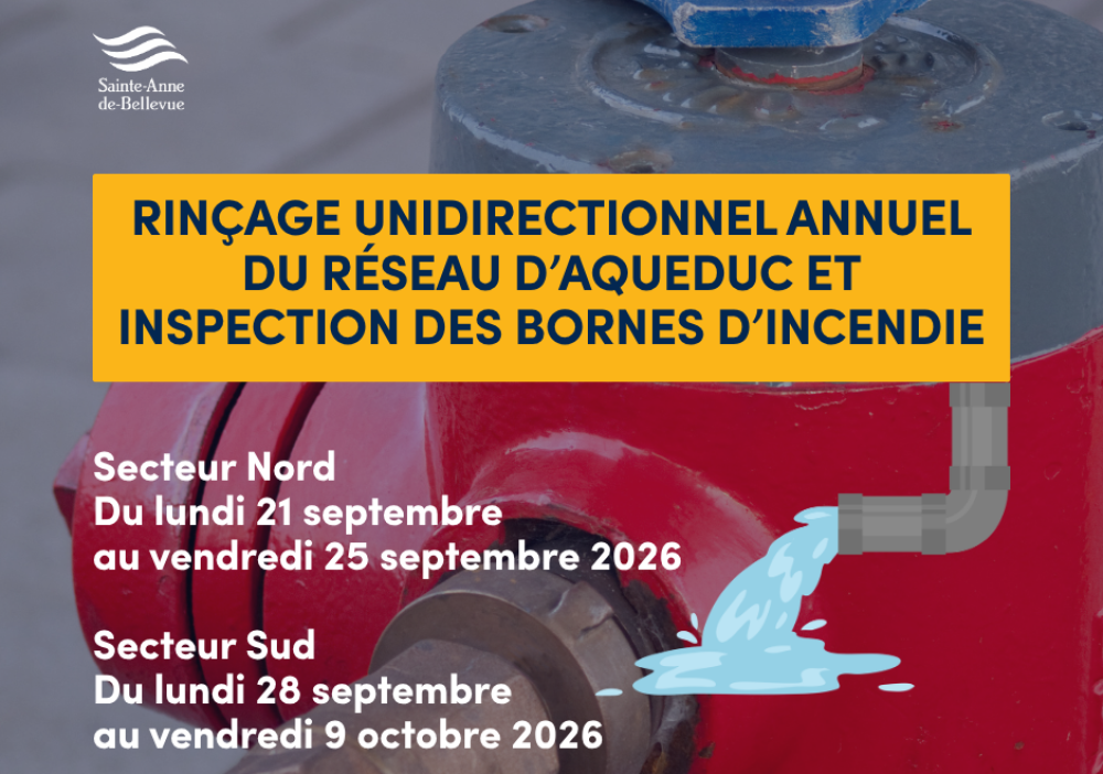 Rin&ccedil;age unidirectionnel annuel du r&eacute;seau d&rsquo;aqueduc et inspection des bornes d&rsquo;incendie