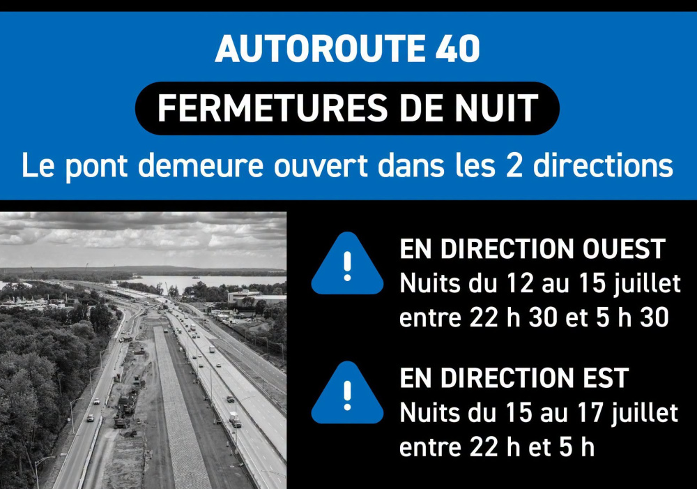 Fermetures de l’A-40, à Senneville, durant les nuits du 12 au 17 juillet