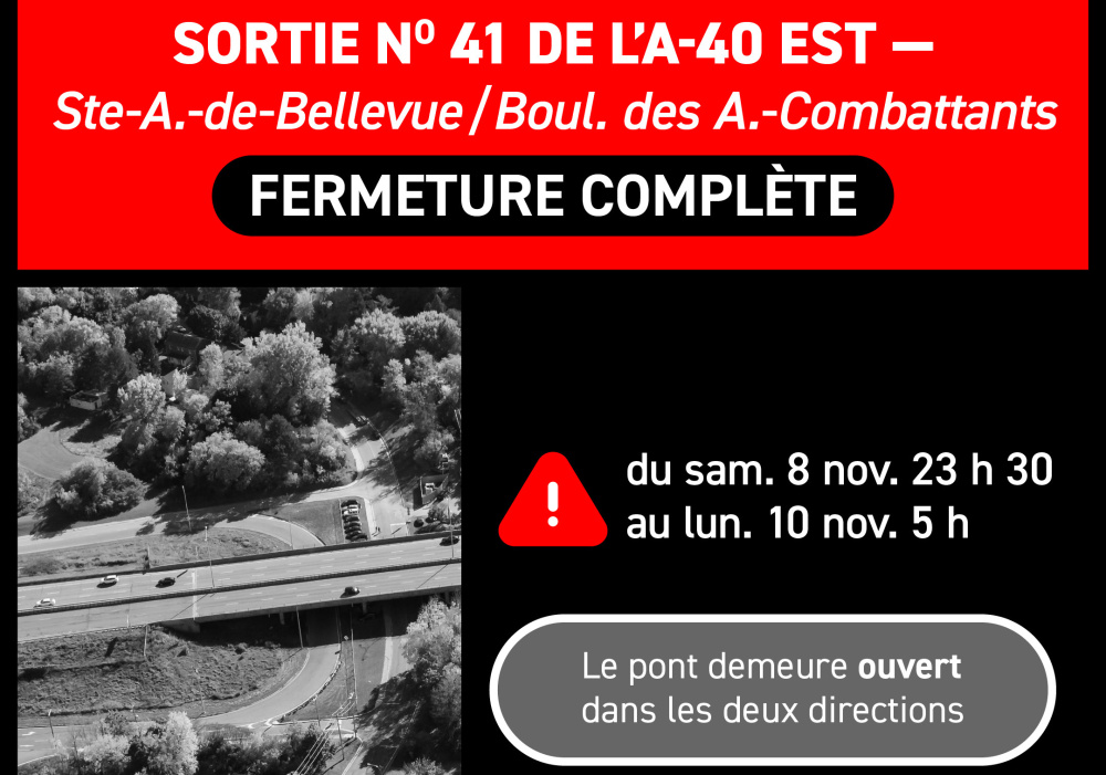 Fermeture de la sortie n°41 en provenance de l’A-40 est du 8 au 10 novembre | Secteur du pont de l’Île-aux-Tourtes