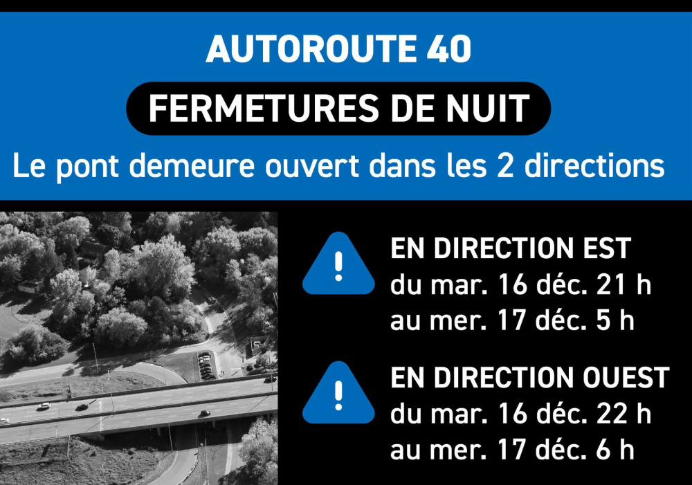 Fermeture compl&egrave;te de l&rsquo;A-40, &agrave; Senneville, durant la nuit du 16 d&eacute;cembre
