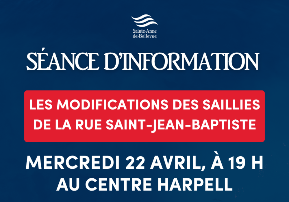 S&eacute;ance d&rsquo;information sur les modifications des saillies de la rue Saint-Jean-Baptiste